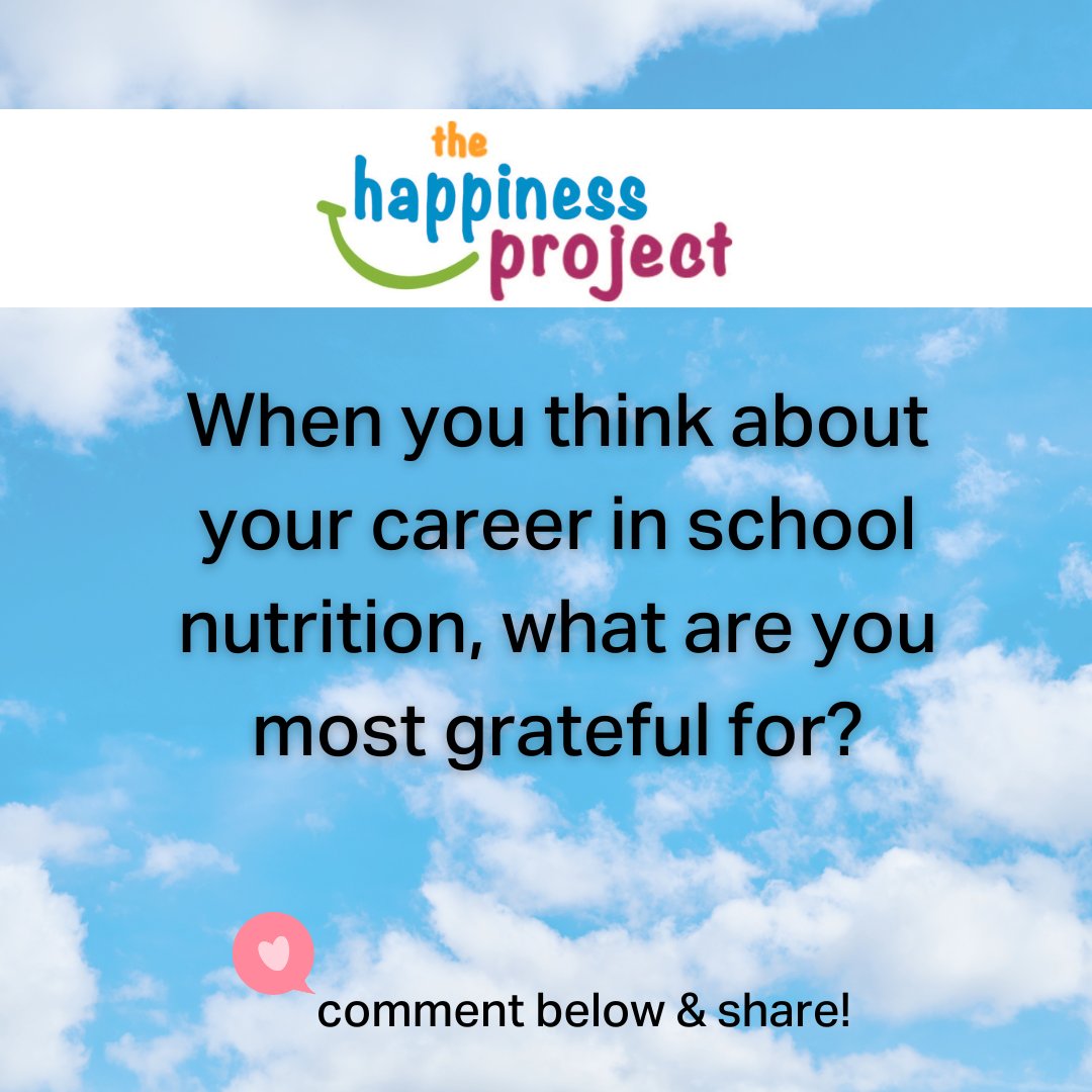 ichildnutrition's tweet photo. Reflect on all of the hard work you've put in throughout your career in #SchoolNutrition. What are you most grateful for? We are here to celebrate you and your career accomplishments. Thank you for all that you do as #SchoolNutritionHeroes #TheHappinessProject https://t.co/iTFASWLxd7