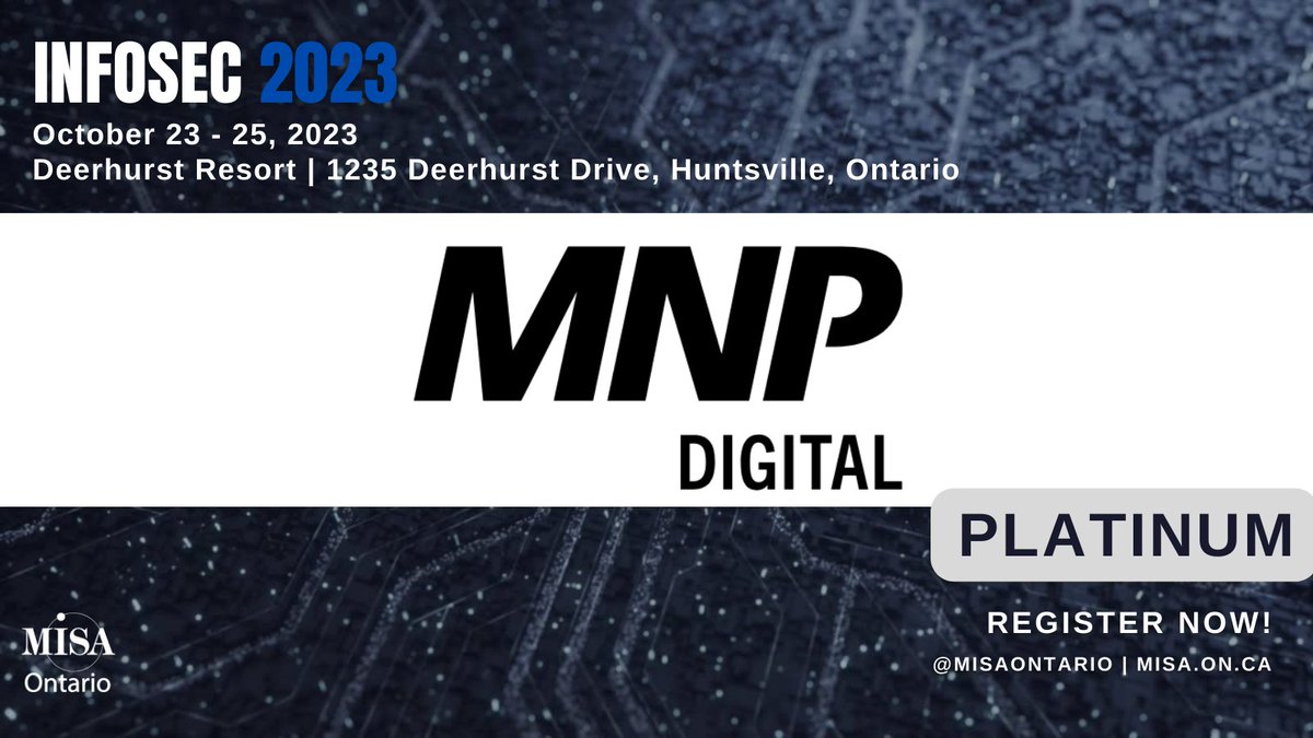 MISAOntario's tweet image. Gratitude to our platinum sponsor @MNP for their invaluable support! Attend Ontario&apos;s Premier Municipal Cybersecurity Conference -#Infosec2023! Learn More: ow.ly/2Mlw50PVkpo

#OnMuni
#CSAM
#LocalGov
#MunicipalIT
#DigitalResilience
#CyberAwareness
#PublicSectorSecurity