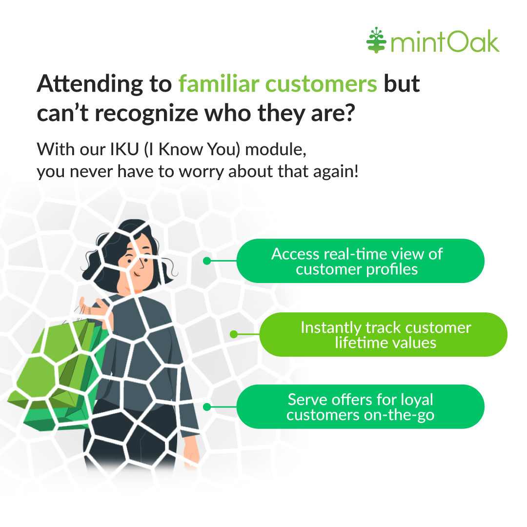 Mintoak's 'I Know You' module helps business owners instantly recognize and retain their loyal customers.

You can get detailed insights including visits and the amount that they’ve spent over their lifetime

Head over to our website to learn more - mintoak.com/products/Minto…