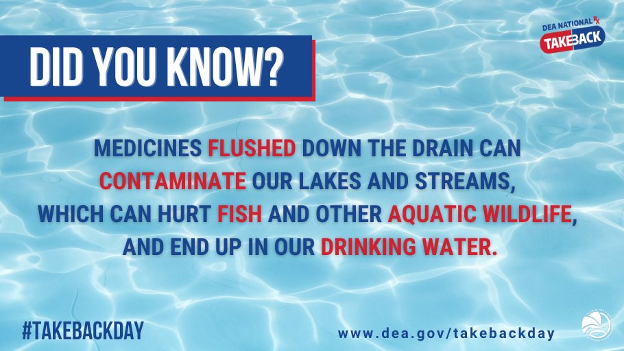 Did you know that improper disposal of medications can contaminate our water supply? Act responsibly and find a nearby collection site to properly dispose of your unused, unwanted, unneeded meds on October 28th for DEA Take Back Day.💧 #Tiptuesday DEATakeBack.com