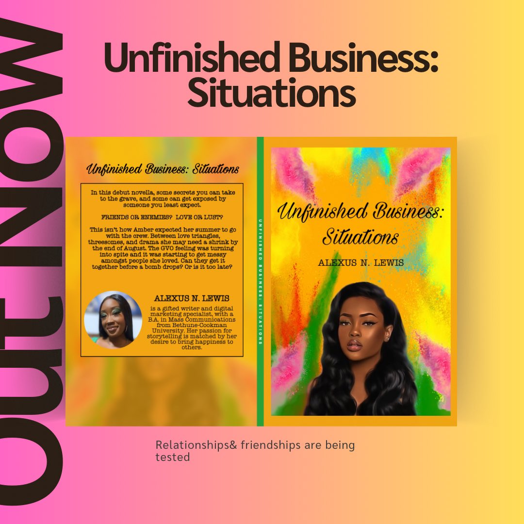 _LexxNichole's tweet image. My first book Unfinished Business: Situations is OUT NOW🥳🥳
a.co/d/47IK0BN