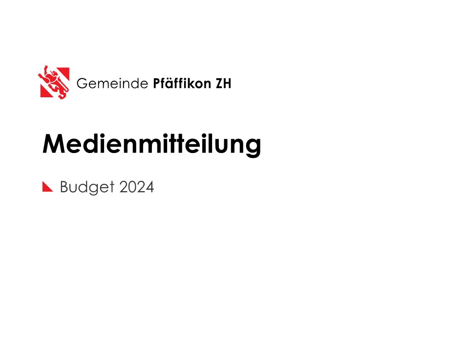 Medienmitteilung des Gemeinderats Pfäffikon ZH

Weitere Infos unter: pfaeffikon.ch/2023/10/17/bud…