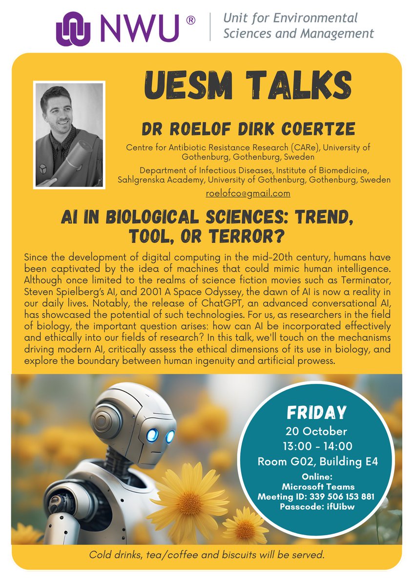 UESM Talk - AI in Biological Sciences: Trend, Tool, or Terror?

Contact Frank.Neumann@nwu.ac.za if you are interested in presenting / have a presenter in mind.

UESM Talks website: natural-sciences.nwu.ac.za/unit-environme…

#AI #biologicalsciences #ChatGPT #artificialintelligence