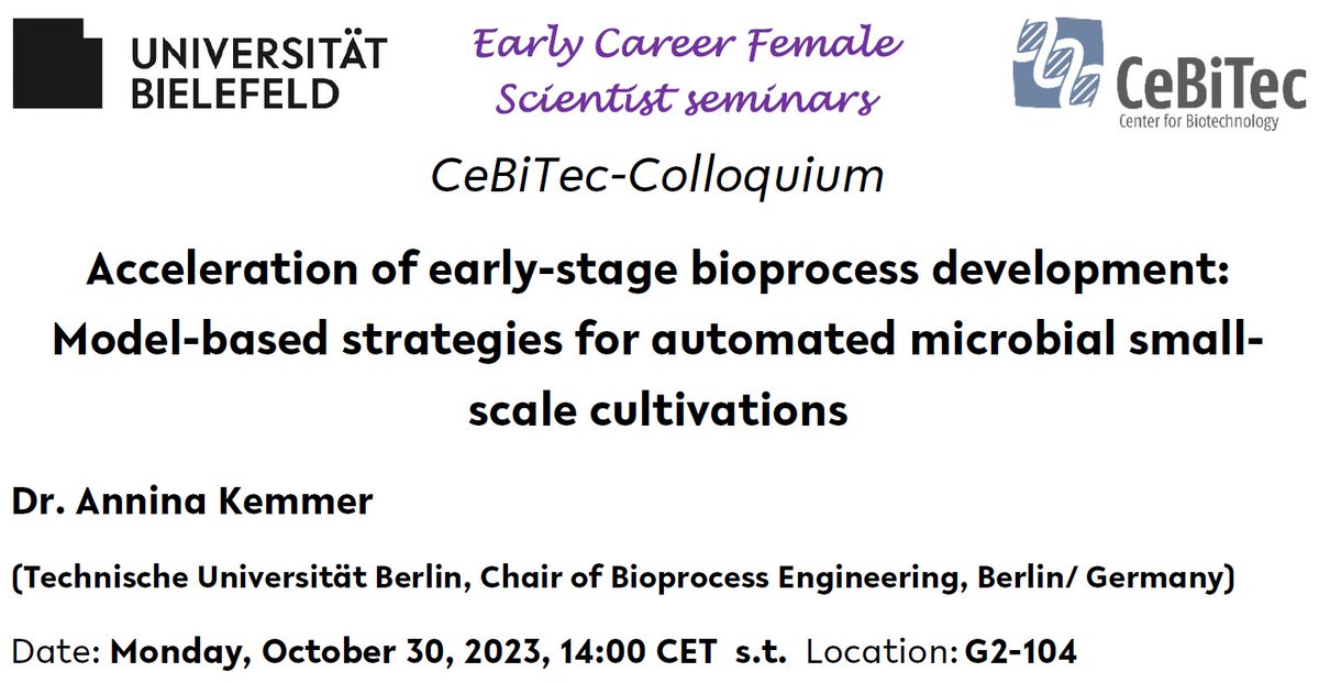 Our new series of events 'Early Career Female Scientist seminars'👩‍🔬starts on October 30 with the lecture 'Acceleration of early-stage bioprocess development: Model-based strategies for automated microbial small-scale cultivations' by Annina Kemmer from@TUBerlin #Biotechnology
