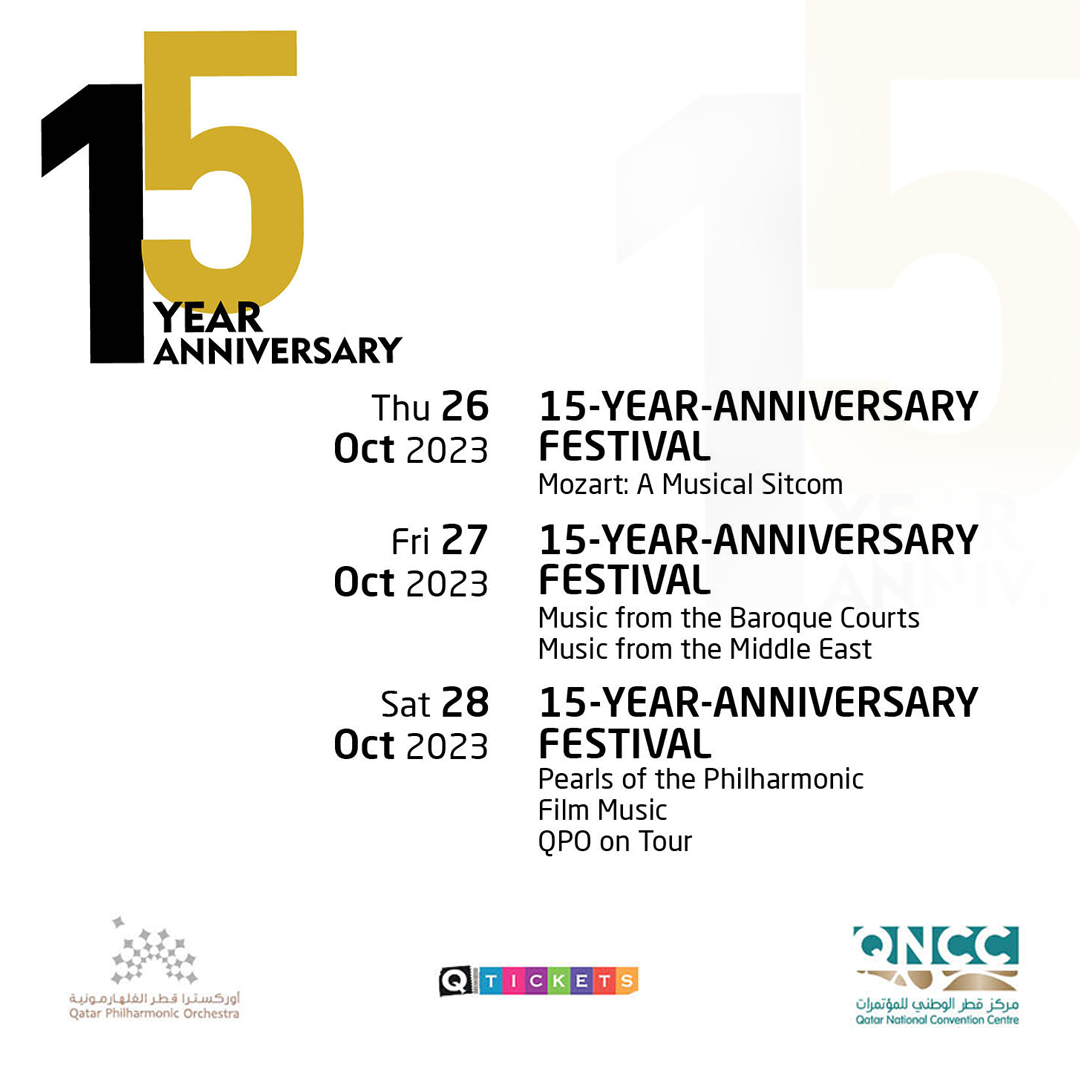 Celebrate 15 years of incredible music-making with the Qatar Philharmonic Orchestra for the 15-Year-Anniversary Festival!  for QAR150 from Oct 26 - Oct 28, 2023. 

Tickets at q-ticket.com

#QPOTour #QPO15YearAnniversary #15YearsofQatarPhilharmonic #QTickets