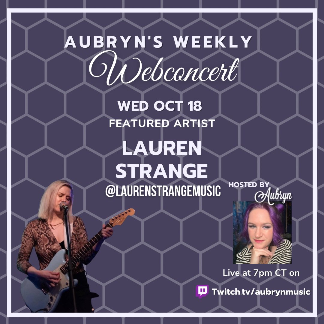 Wednesday at 7pm CST, come hang with me & @AubrynMusic !!! twitch.tv/laurenstrangem…
