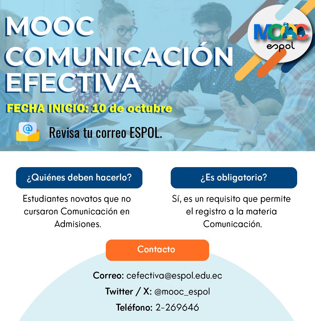 mooc_espol's tweet photo. 📢Atención estudiantes de @espol 📢 
Ha iniciado el curso #MOOC de Comunicación Efectiva.
Recuerda revisar tu correo 📧 regularmente para que no te pierdas de ninguna novedad. https://t.co/c2SgNOfyDm