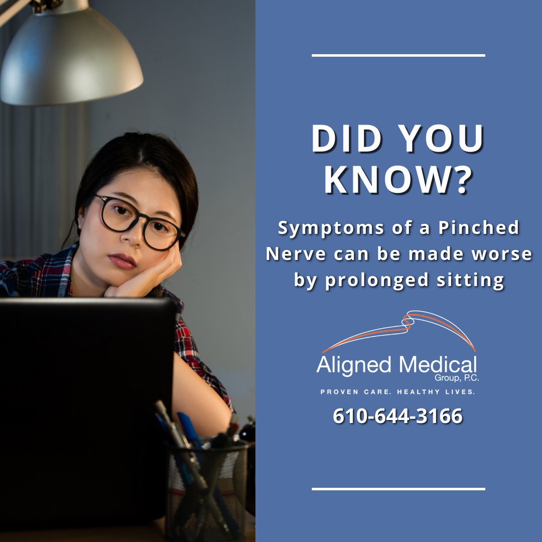 Aligned_Medical's tweet image. Did you know that symptoms of a #PinchedNerve can be made worse by #ProlongedSitting? Typical pinched nerve symptoms include: 
✳️Tingling or numbness 
✳️Muscle weakness 
✳️Burning or aching feeling
Sitting can make these symptoms worse. Visit Aligned Medical Group!