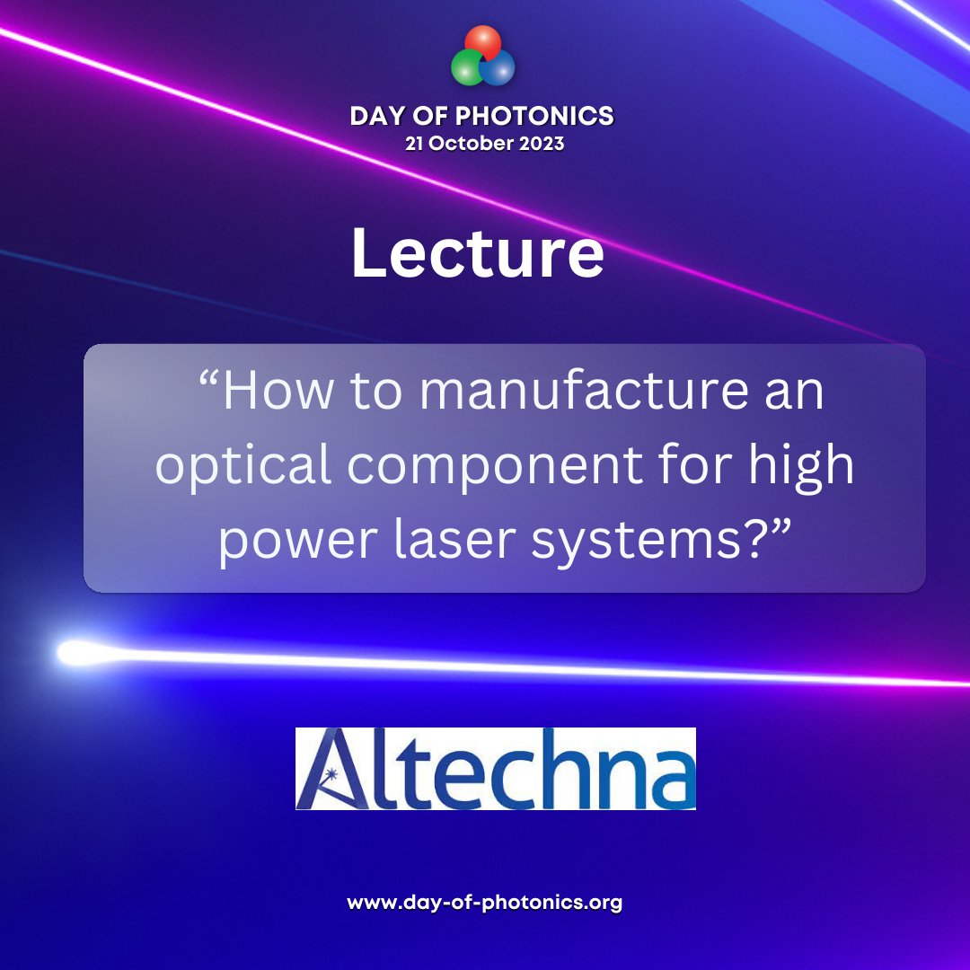 🌟<a href="/Altechna/">Altechna</a> will celebrate the DAY OF PHOTONICS with a lecture at Kaunas University of Technology about How to manufacture an optical component for high-power laser systems?
#dayofphotonics2023 #photonics #youngtalent