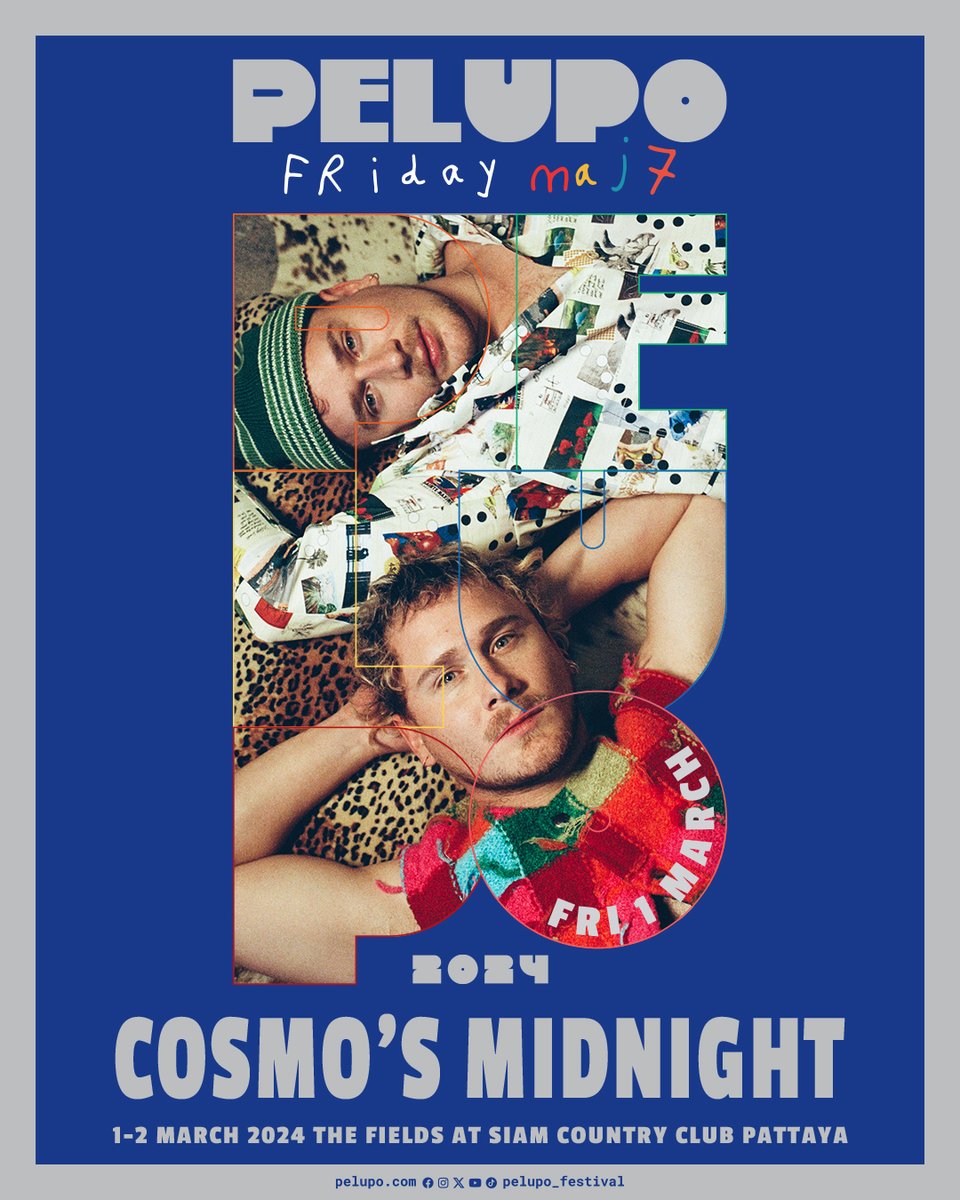 PELUPO_festival's tweet photo. Get ready to meet Cosmo's Midnight, who will add a touch of their live electronic flavor on Friday maj7 night at PELUPO 2024. https://t.co/mHGZdZL05m