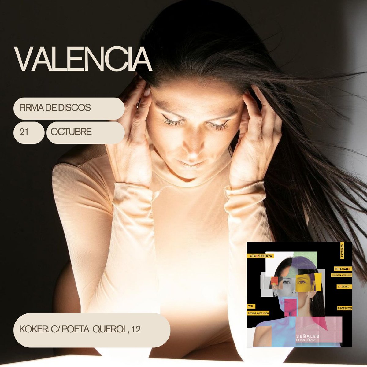 ¡Atención Valencia! 🎶 Este sábado 21, no te pierdas la firma de discos de Rosa López en la tienda Koker, Calle Poeta Querol 12, de 18h a 21h 🎤✍️ #RosaLópez #FirmaDeDiscos #Señales #Valencia