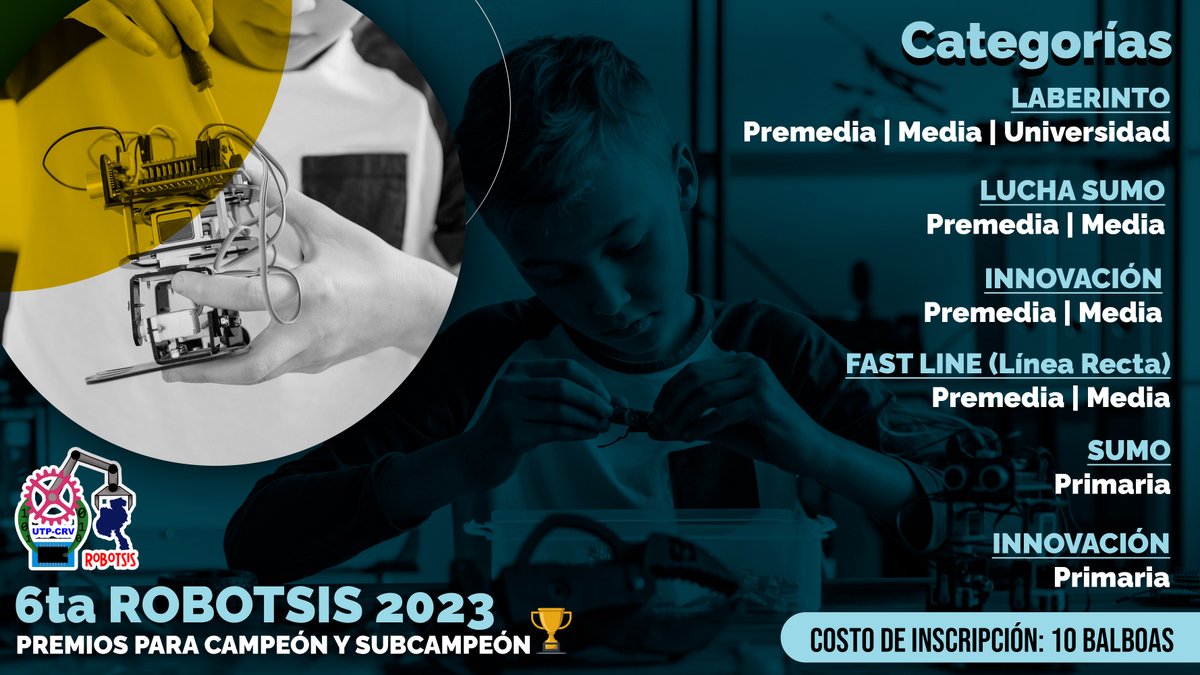 RobotsisV's tweet image. VI ROBOTSIS 2023. Pronto se estará divulgando más información para el registro y reglamentos de la competencia.