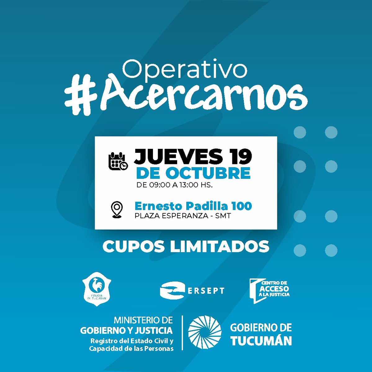 mingobjustuc's tweet photo. ▶️ OPERATIVO ACERCARNOS

Este jueves 19/10, el Programa Acercarnos brindará sus servicios públicos itinerantes a la comunidad que los requiera.

📍El operativo estará ubicado en Av. Ernesto Padilla 100, Plaza Esperanza (San Miguel de Tucumán).

⌚️ La atención será de 9 a 13 hs. https://t.co/KIKODJCx4T