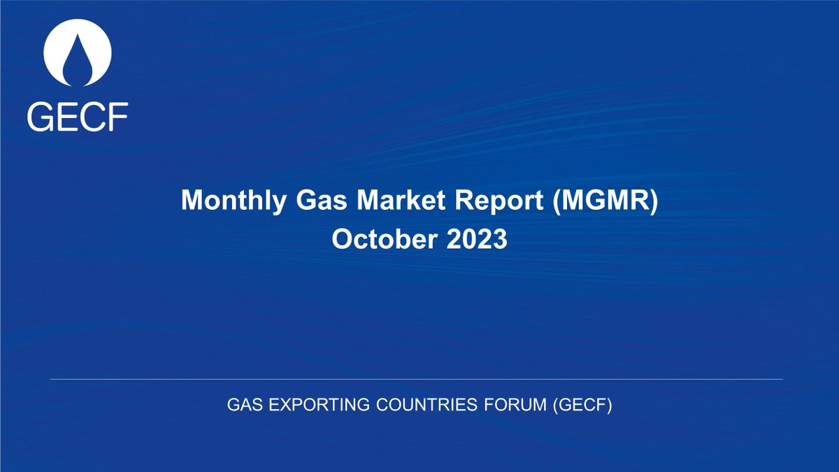 GECF_News's tweet photo. The #GECF announces the release of October edition of #GECF's Monthly Gas Market Report #MGMR 
🧭Explore the latest insights on global #naturalgas trends in our detailed report 💡 https://t.co/y6wbE1uzJp. 
For a quick overview, please see the video summary https://t.co/5ct2qMrKDM https://t.co/GkxnhoM99C