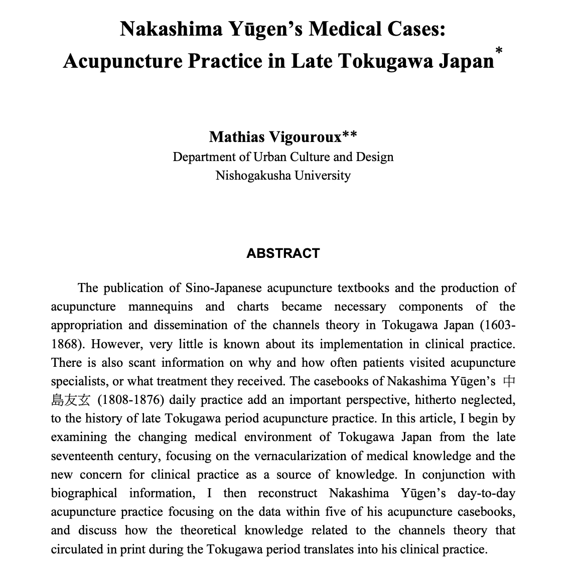 MathiasVigz's tweet photo. My newest article is out in the Tsing Hua Journal of Chinese Studies, titled "Nakashima Yūgen’s Medical Cases: Acupuncture Practice in Late Tokugawa Japan."

https://t.co/R1Nt2MOVDe https://t.co/WmW86uKGk7
