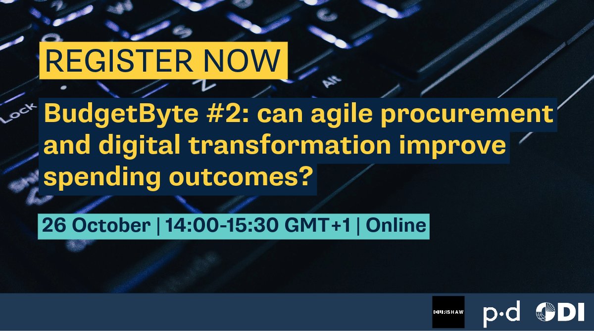 ODI_Global's tweet photo. How can agile procurement and digital transformation improve spending outcomes?
Join us on 26 October for the latest instalment of our #BudgetByte webinar series.
In partnership with @PublicDigitalHQ & @curshawteam.
Sign up: https://t.co/xIC8IdccFG https://t.co/hjg6wBxijR