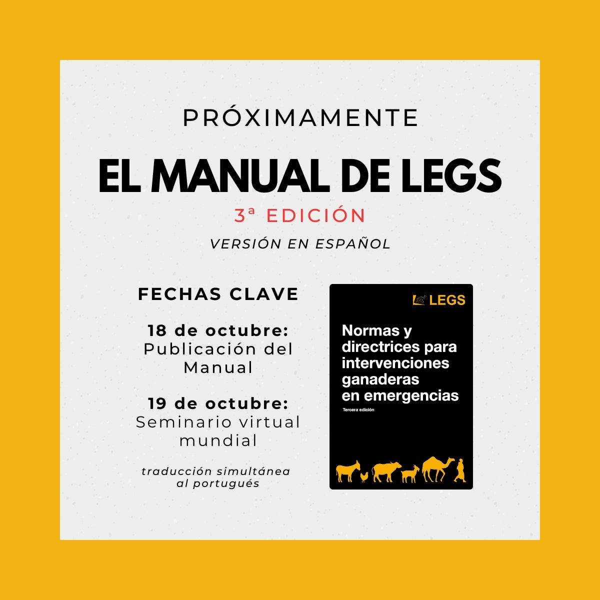 𝐑𝐞𝐦𝐢𝐧𝐝𝐞𝐫: The Spanish version of the 3rd edition of the LEGS Handbook will be released tomorrow, 18𝘁𝗵 𝗢𝗰𝘁𝗼𝗯𝗲𝗿! The global launch webinar will be held the next day, the 19th. Register now: bit.ly/46yTFRS. #livestock #livestockemergency