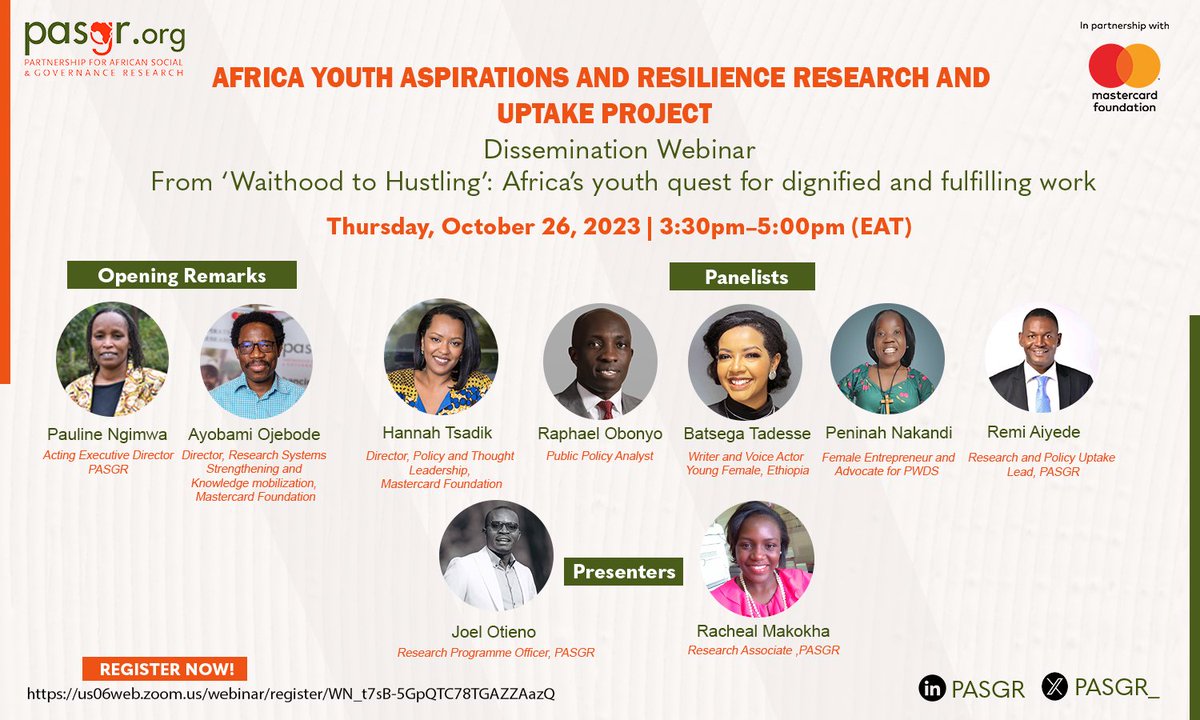 PASGR (@pasgr_) on Twitter photo The webinar will sensitize Foundation partners and external stakeholders to what youth think about dignified and fulfilling work and their imagined futures.
Register on the link below!
us06web.zoom.us/webinar/regist…
<a href="/MastercardFdn/">Mastercard Foundation</a> <a href="/PaulineNgimwa/">pauline.ngimwa</a> <a href="/AyobamiOjebode/">Ayobami Ojebode</a> <a href="/JoelOdiwuor/">Joel Otieno</a> <a href="/JimKaketch/">Jim Kaketch</a> The webinar will sensitize Foundation partners and external stakeholders to what youth think about dignified and fulfilling work and their imagined futures.
Register on the link below!
us06web.zoom.us/webinar/regist…
<a href="/MastercardFdn/">Mastercard Foundation</a> <a href="/PaulineNgimwa/">pauline.ngimwa</a> <a href="/AyobamiOjebode/">Ayobami Ojebode</a> <a href="/JoelOdiwuor/">Joel Otieno</a> <a href="/JimKaketch/">Jim Kaketch</a>