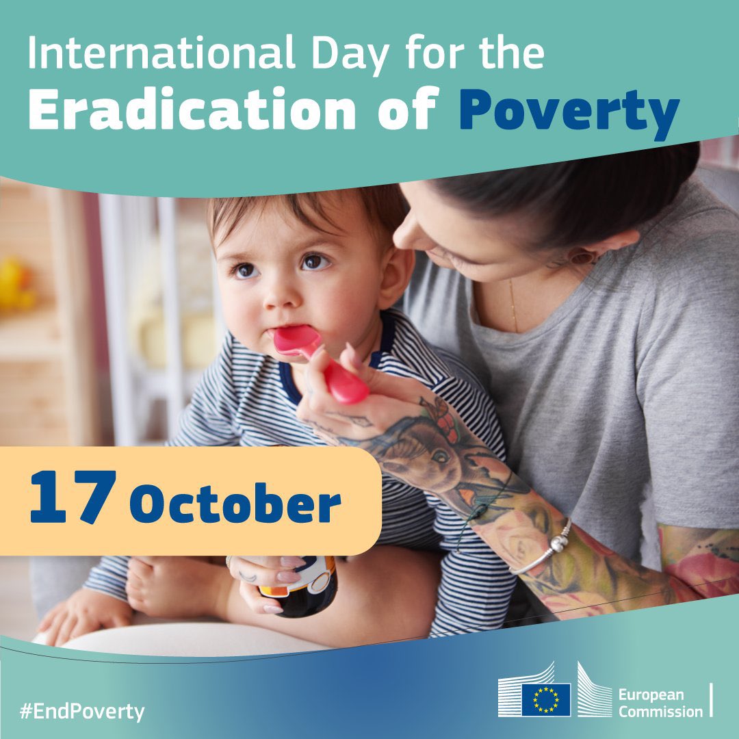 More than one in five people are at risk of poverty and exclusion in the EU.   We mark international day for the eradication of poverty with a commitment to address the root causes of poverty and social exclusion and break the cycle of disadvantage.   #EndPoverty