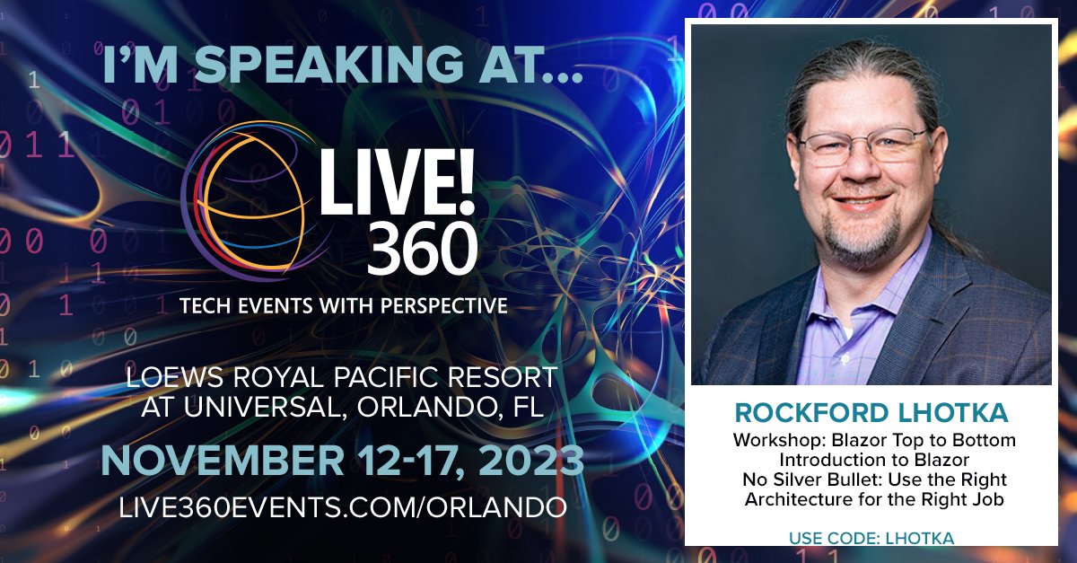 Less than a month to go before #live360 Orlando - #vslive and much more - I'm speaking on #dotnet, #blazor #cslanet #azure #CloudNative live360events.com/home.aspx