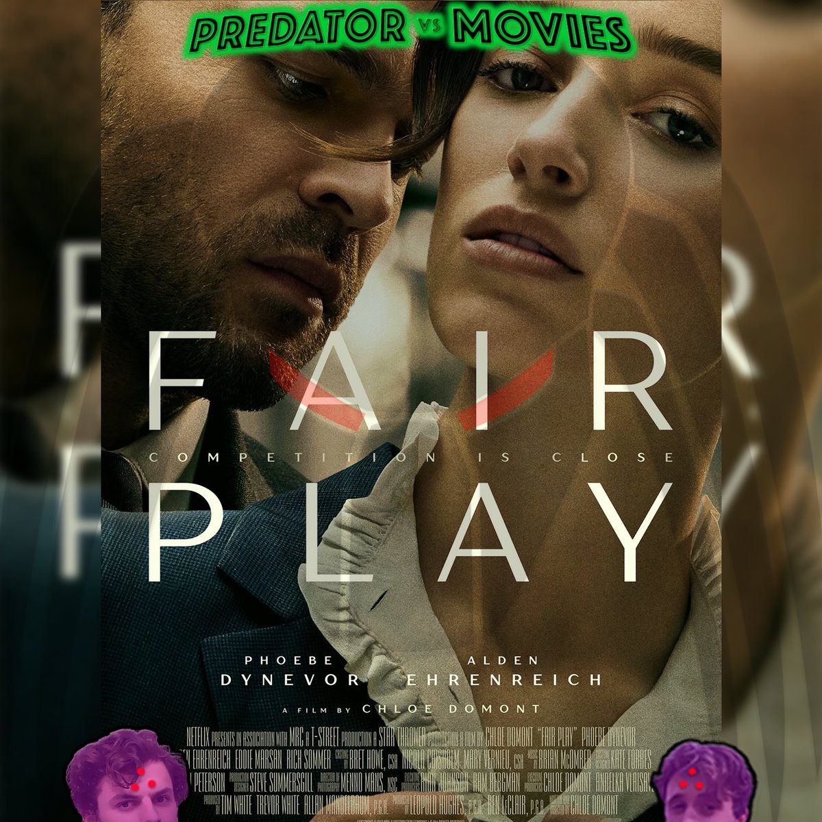 PredatorvMovies's tweet photo. Aidan and Alex discuss Netflix's latest "erotic thriller" - Fair Play! We also discuss A24, Marvel's upcoming Daredevil series, and the trailers for The Curse and The Iron Claw.

#fairplay 

https://t.co/Ph9EaPts63 https://t.co/pNQ3bIjIVL
