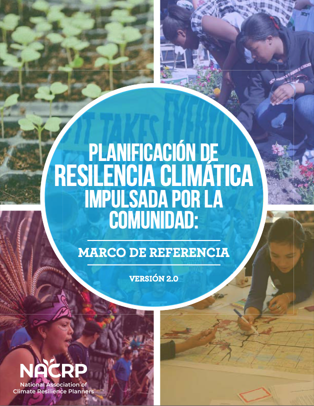 El marco de referencia de la Planificación de Resilencia Climática Impulsada Por La Comunidad ya está disponible en Español! Esta version 2.0 tiene nuevas enlaces e ejemplos de planificación:
uploads-ssl.webflow.com/62a3ae452500bf…