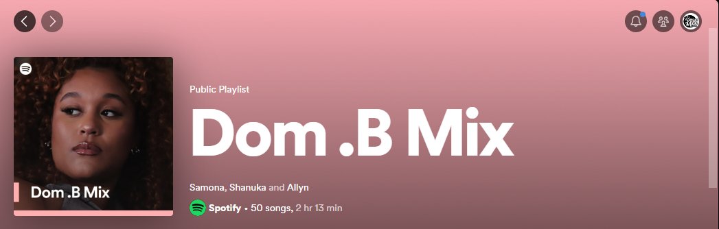 Check out the <a href="/officialdom_b/">Dom .B</a> Artist Mix on <a href="/Spotify/">Spotify</a>, featuring #RNBae herself and other stars including:

<a href="/kevinrossmusic/">Kevin Ross</a> 
@hydrashawty 
<a href="/leonthomas/">Leon Thomas</a> 
<a href="/JaylaDarden/">JAYLA DARDEN</a> 
<a href="/VedoTheSinger/">It’s Vedo Baby™</a> 
and more...