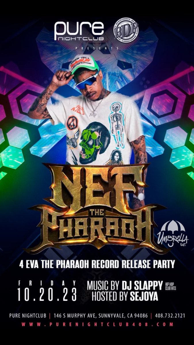 BigDavePresents's tweet photo. @NefThePharaoh Performing Live This Friday @purelounge408 Get Your Tickets Now! Call 408.205.2053 For Bottle Service &amp; Birthday Packages 

https://t.co/kXMBpuPg8H https://t.co/rsy5qBfYLK