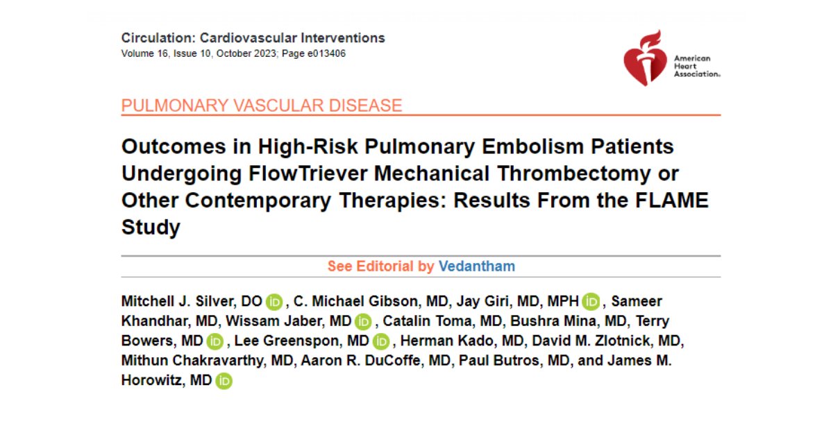 Just published in @CircAHA CI: the latest evidence in the treatment of high-risk PE 🔥#FLAME is the largest prospective study of interventional treatment in #highriskPE. This #datamatters 🧵 ahajournals.org/doi/10.1161/CI… #MitchSilver @CMichaelGibson @jaygirimd #SameerKhandar