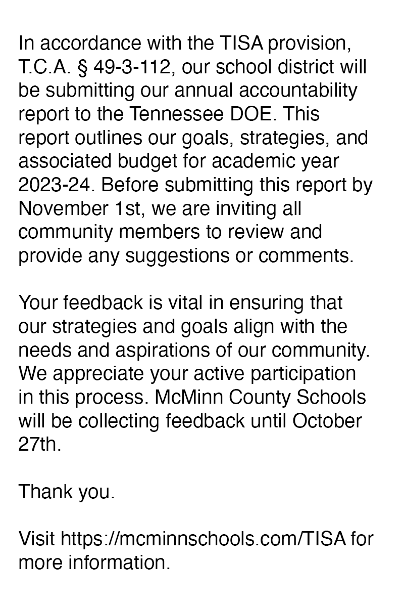 We want your feedback! Visit mcminnschools.com/TISA for more information.