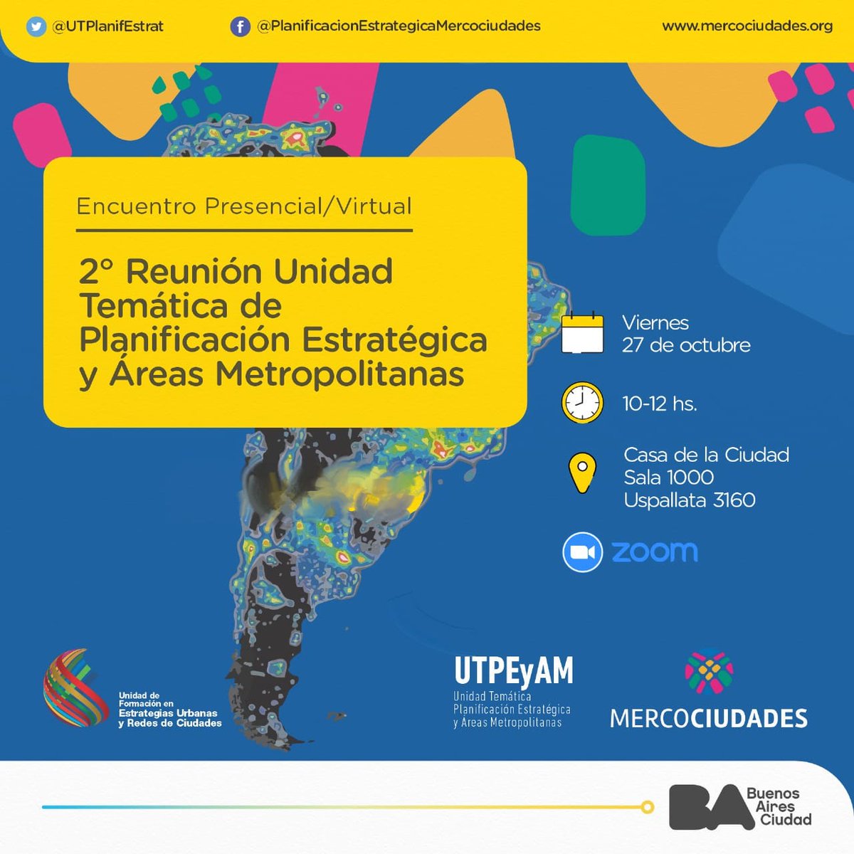 UTPlanifEstrat's tweet photo. Invitamos a las ciudades miembro de @mercociudades a participar el 27 de octubre de la 2° Reunión Anual de la UTPEyAM, en formato híbrido, organizada por la ciudad de Buenos Aires, Coordinadora de la Unidad.
Enlace de inscripción:
https://t.co/Dxr2RqzCxP https://t.co/pLV6ciI9eZ