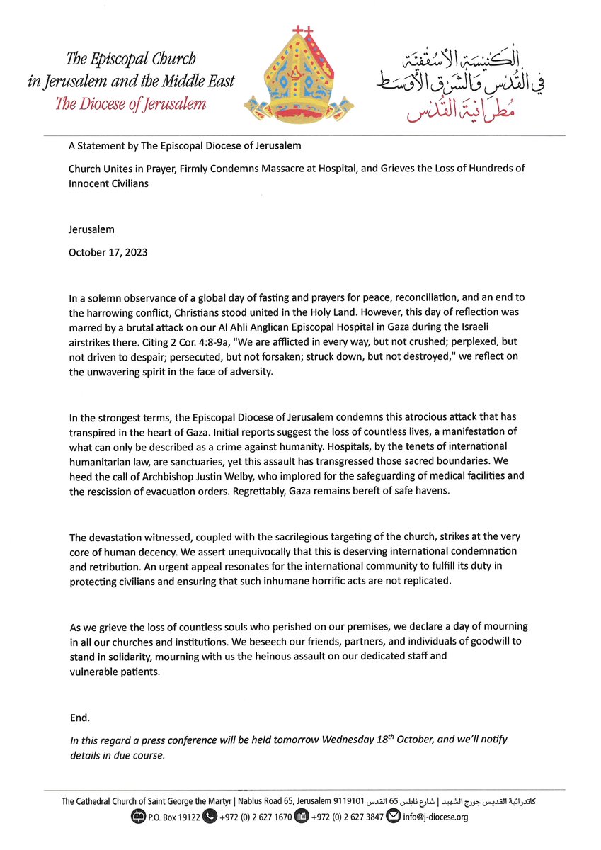 A statement from the Episcopal Diocese of Jerusalem on the devastation of the Al-Ahli Anglican Episcopal Hospital this evening- your prayers are needed; please join the Diocese in mourning and stand in solidarity with them.