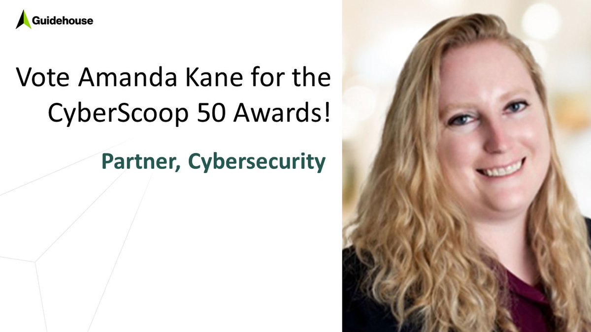 GHTechSolutions's tweet photo. Cast your vote now for Amanda Kane, leader of the Identity and Access Mangement (#IAM) solution team within Guidehouse, for the CyberScoop 50 Awards: https://t.co/34GtkFOBqp https://t.co/biSG1GYig8