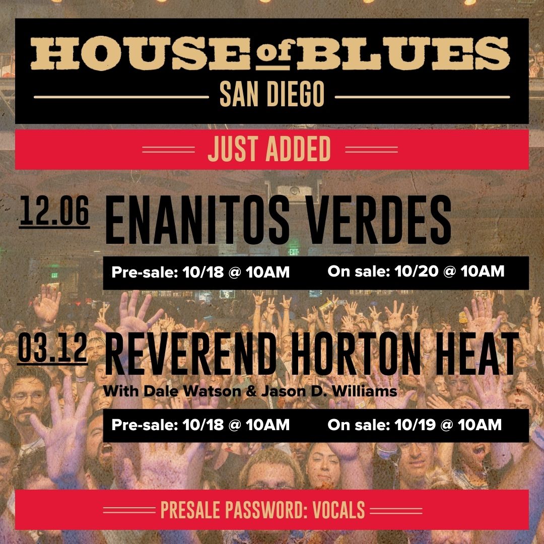 PRESALE PASSWORD= VOCALS
🎟️: ms.spr.ly/60119vfVT

12/6 <a href="/EnanitosVerdes1/">Los Enanitos Verdes</a>
3/12 <a href="/revhortonheat/">Reverend Horton Heat</a> &amp; special guests  <a href="/Thedalewatson/">Dale Watson</a> <a href="/rockinjasond/">Jason D Williams</a>
