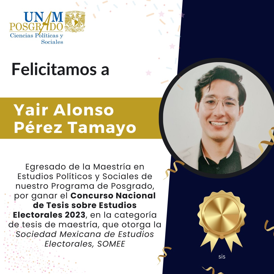 Felicitamos a Yair Alonso Pérez Tamayo por ganar el Premio Nacional de Tesis sobre Estudios Electorales 2023 🎊 <a href="/somee_mx/">Sociedad Mexicana de Estudios Electorales, A.C.</a>