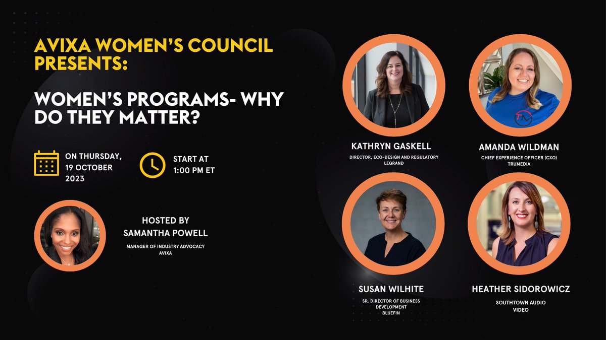 Join the AVIXA Women's Council for a LinkedIn Live Event on October 19th at 1PM ET 'Woman's Programs- Why Do they Matter? bit.ly/3ZVkopA #AVTweeps