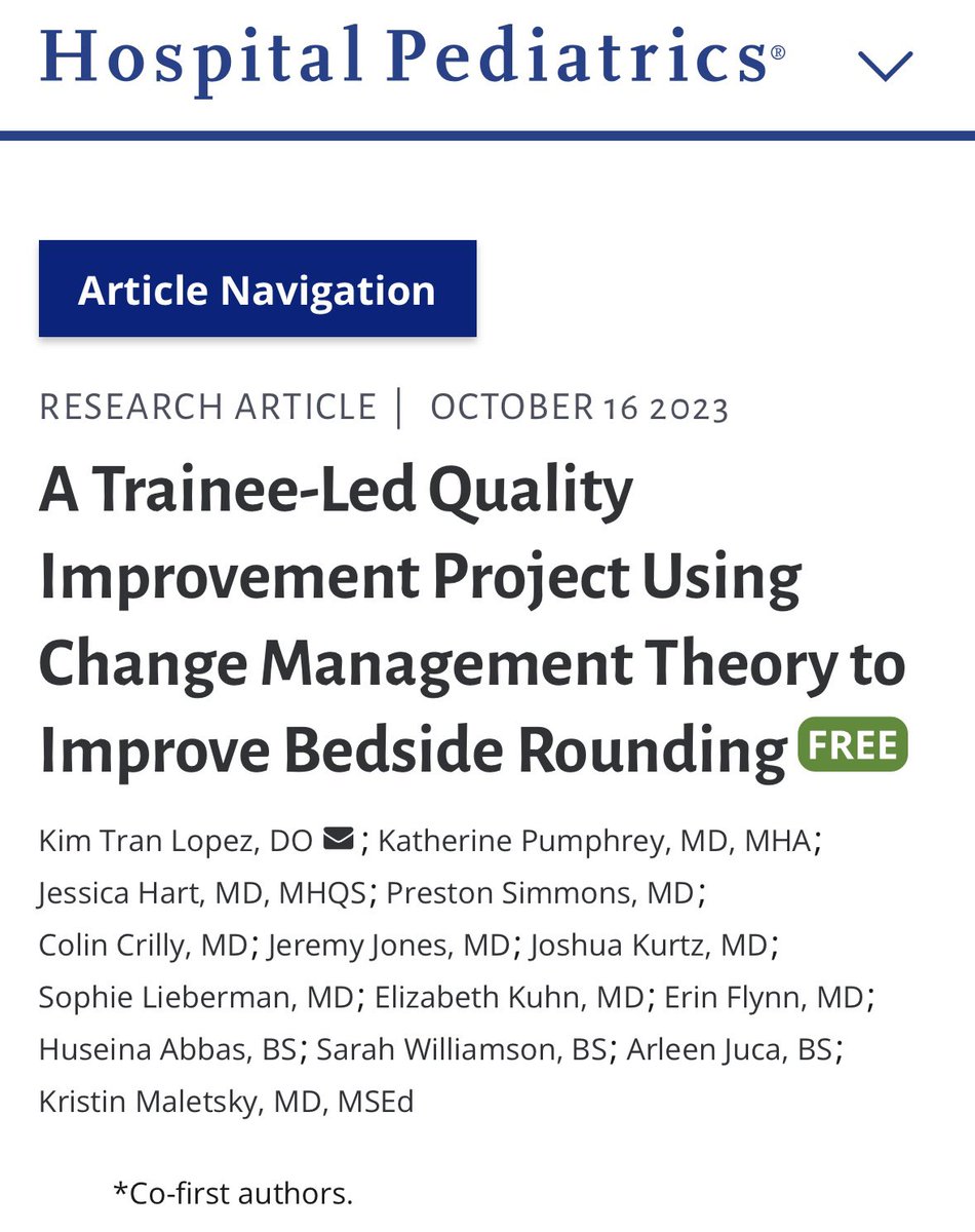 Check out our article in @aap_hpeds where we combined QI methodology and change management principles to improve bedside rounding! Thank you to all of our AMAZING mentors! @KimTranLopez @prestonsimm @kdmaletsky @Jeremy_M_Jones @CHOPPHMFellows @CHIPS_Upenn1