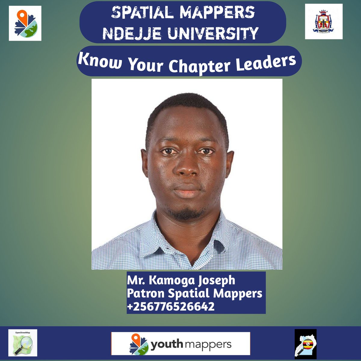 📢 Join us in welcoming Mr. Kamoga Joseph as our esteemed patron for Spatial Mappers at Ndejje University
We are thrilled to have you on board to guide and inspire us on our journey of mapping the world. With his wealth of knowledge and experience, we are set to reach new heights