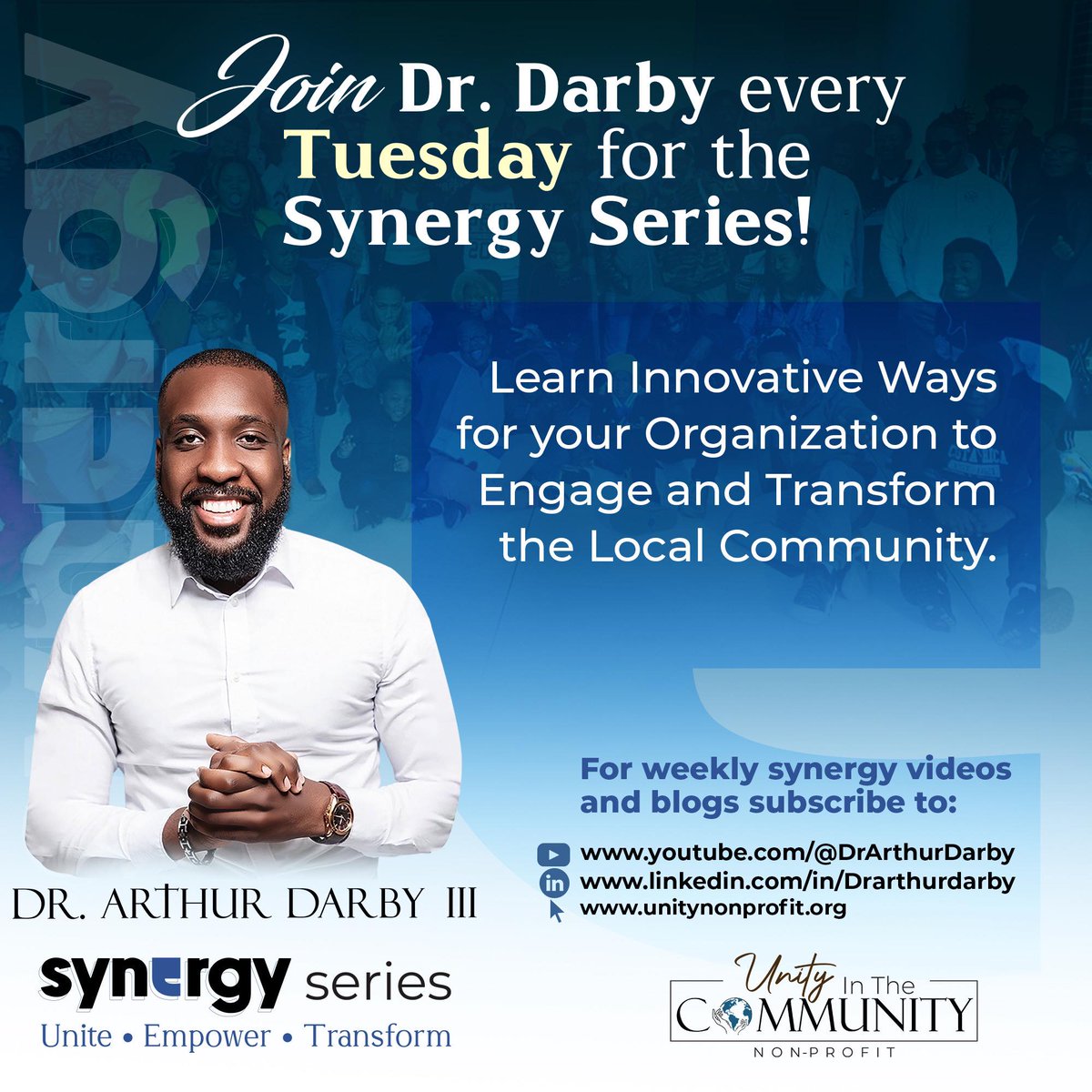 UnityNonProfit's tweet image. Tuesdays are for #SYNERGY!

Join our CEO, Dr. Arthur Darby as he kicks off his new Synergy Series this #Tuesday. Every week you’ll receive innovative tips for engaging and transforming your local community. #iAmCommunity