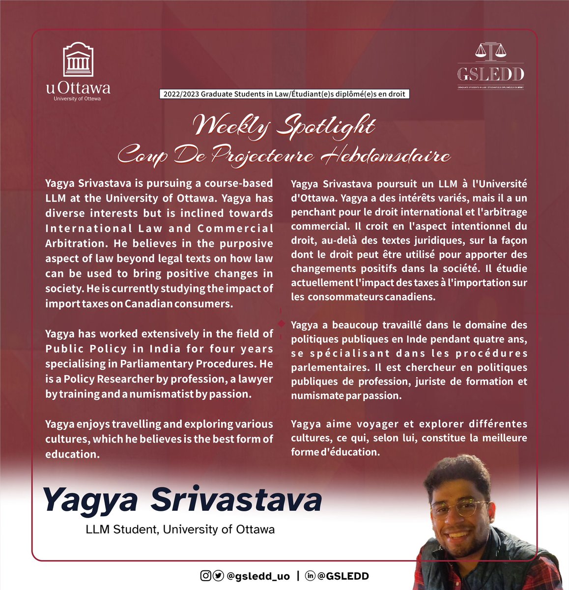 Weekly Spotlight!!! 💡

We have our Weekly Spotlight on Yagya Srivastava <a href="/Yagya/">yagya p n</a> who is an LL.M student in the course-based program.
______________
Yagya Srivastava, étudiant en maîtrise de droit dans le cadre d'un programme basé sur des cours, est sous les feux de la rampe.