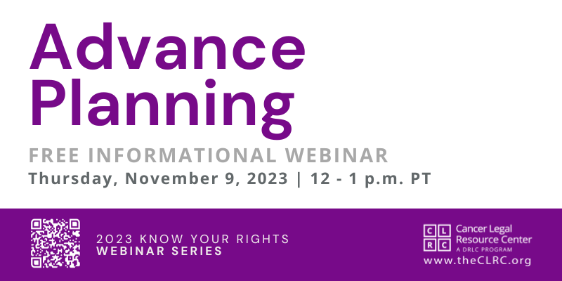 CancerLegalHelp's tweet image. Many people affected by a cancer diagnosis want to ensure that their loved ones are protected—but don&apos;t know where to start.

Learn about advance planning options in our new webinar this Thursday, November 9th. Sign up now at no cost: register.gotowebinar.com/rt/49957656509…