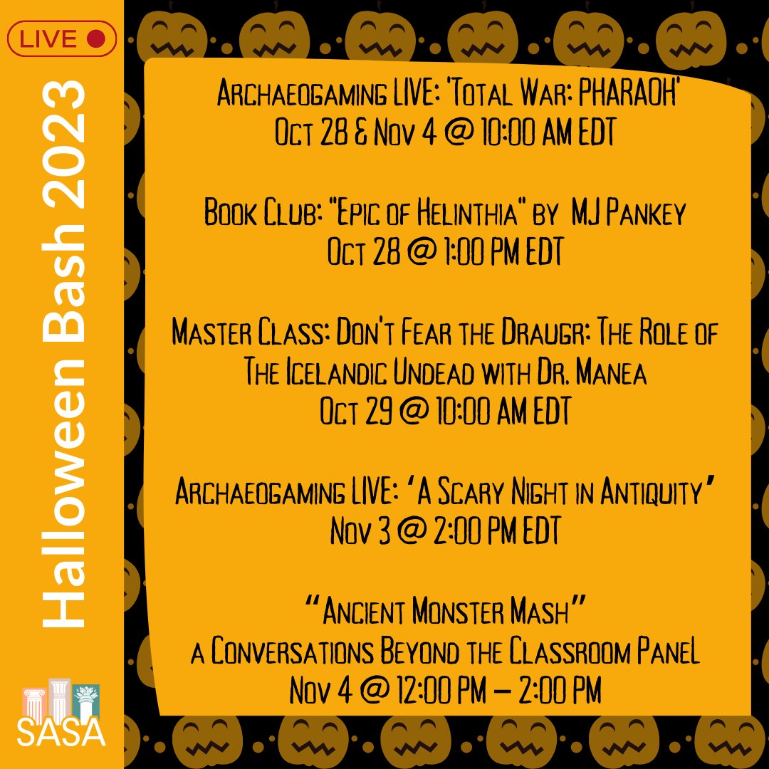 AncientSave's tweet photo. 🎃Halloween Bash Fundraiser #FREE events! (EDT)

#ArchaeogamingLive: @TotalWar PHARAOH

#BookClub "Epic of Helinthia" by @mjpankey1

#Masterclass: “The Role of The Icelandic Undead” Dr. Manea

“Ancient #MonsterMash” Convos Beyond the Classroom Panel

➡️https://t.co/uS1OFKumHo https://t.co/B0LnbYogPH