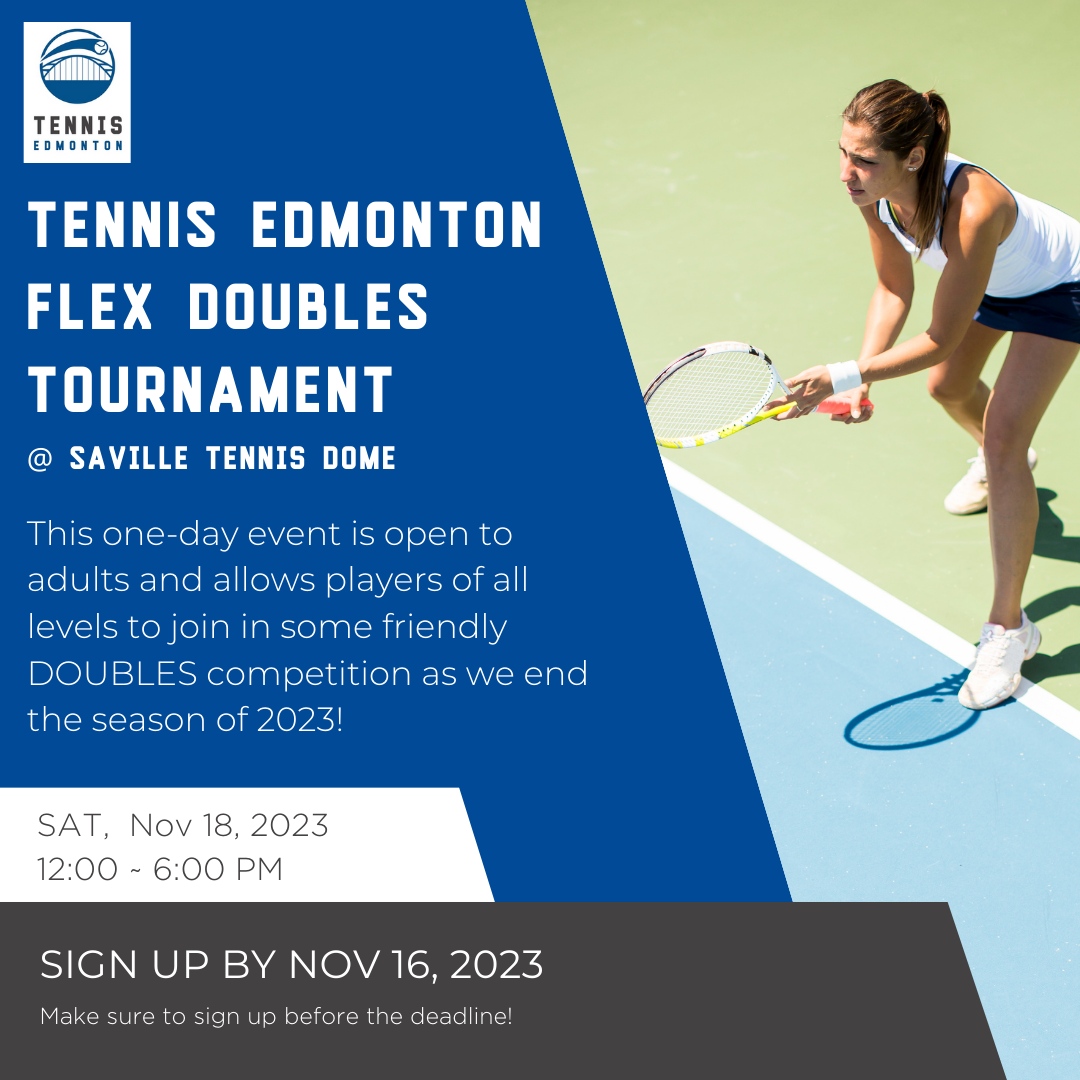 🎾🏆 Mark your calendars for November 18th! We're thrilled to host our last 2023 tennis tournament at the Saville Tennis Dome! Join us as players of all skill levels come together for an exhilarating day of matches!
⁠
REGISTER NOW at:⁠
tennisedmonton.ca/tournaments