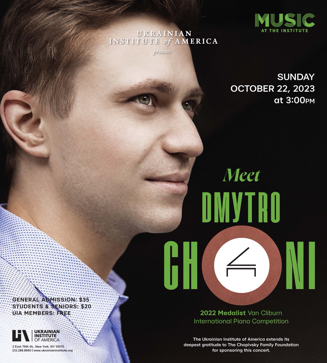 MATI Concert 'Meet Dmytro Choni' Ukrainian pianist and Van Cliburn Medalist Details & Registration mailchi.mp/ukrainianinsti…