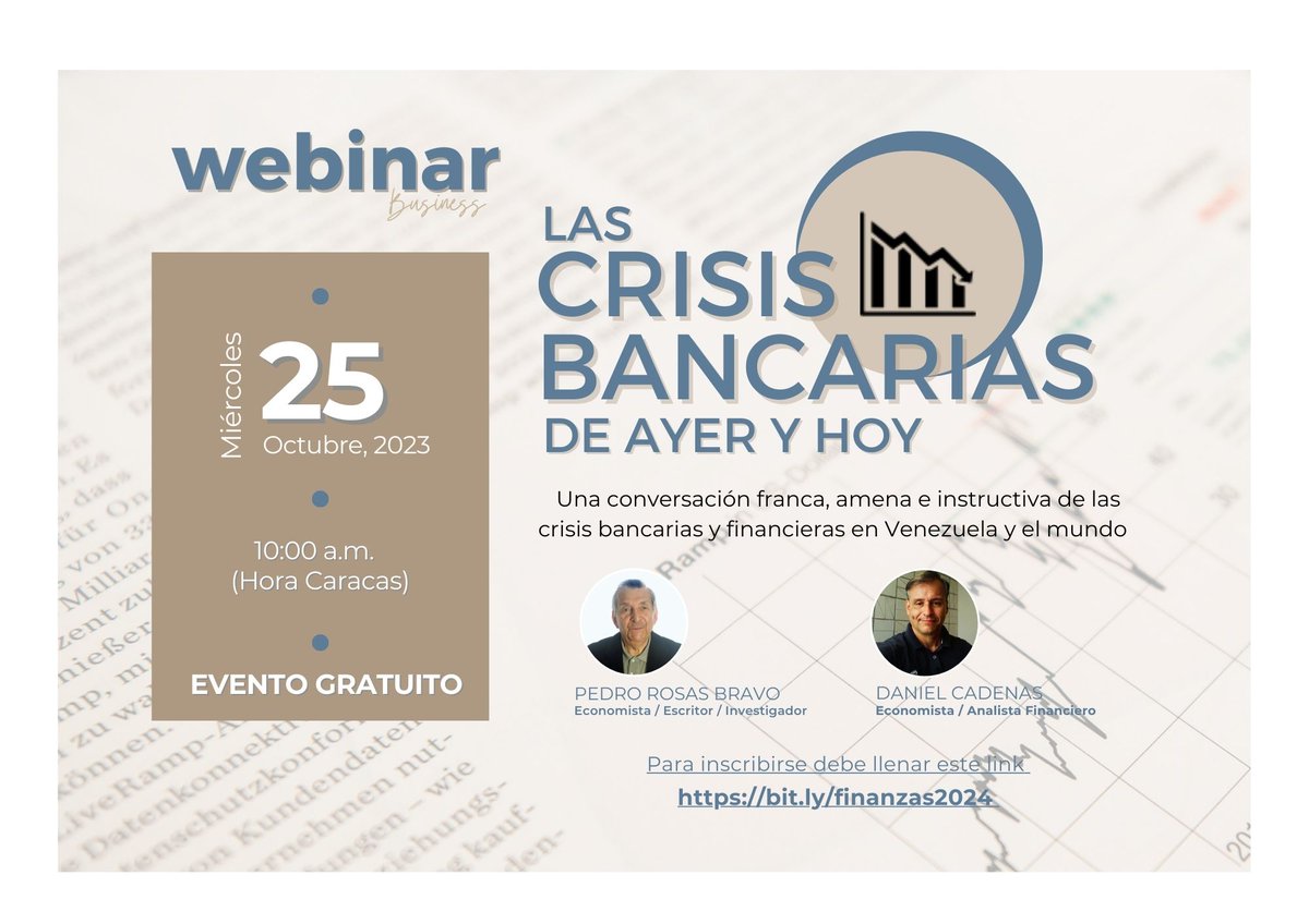 Les invitamos al webinar Las Crisis Bancarias de ayer y hoy el día miércoles 25 de Octubre /10 am, pueden inscribirse en este Link 👉🏼 bit.ly/finanzas2024