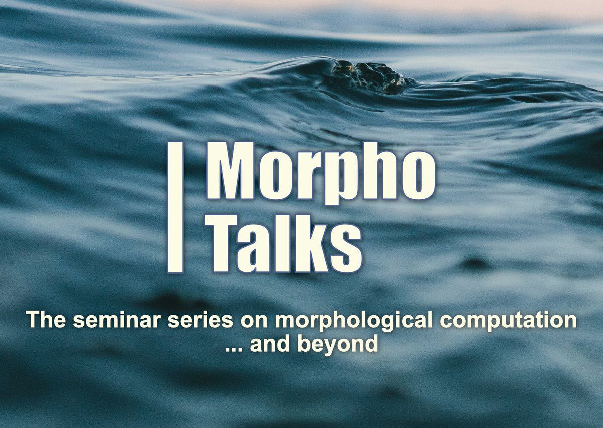 My PhD students Estelle Raffy @NeuroPhiloRobot and @VijayChandiram1 are organising a regular seminar series on #MorphologicalComputation and beyond - #MorphoTalks. More info: tinyurl.com/2nttk6q9 All talks are online: tinyurl.com/yv736n5g