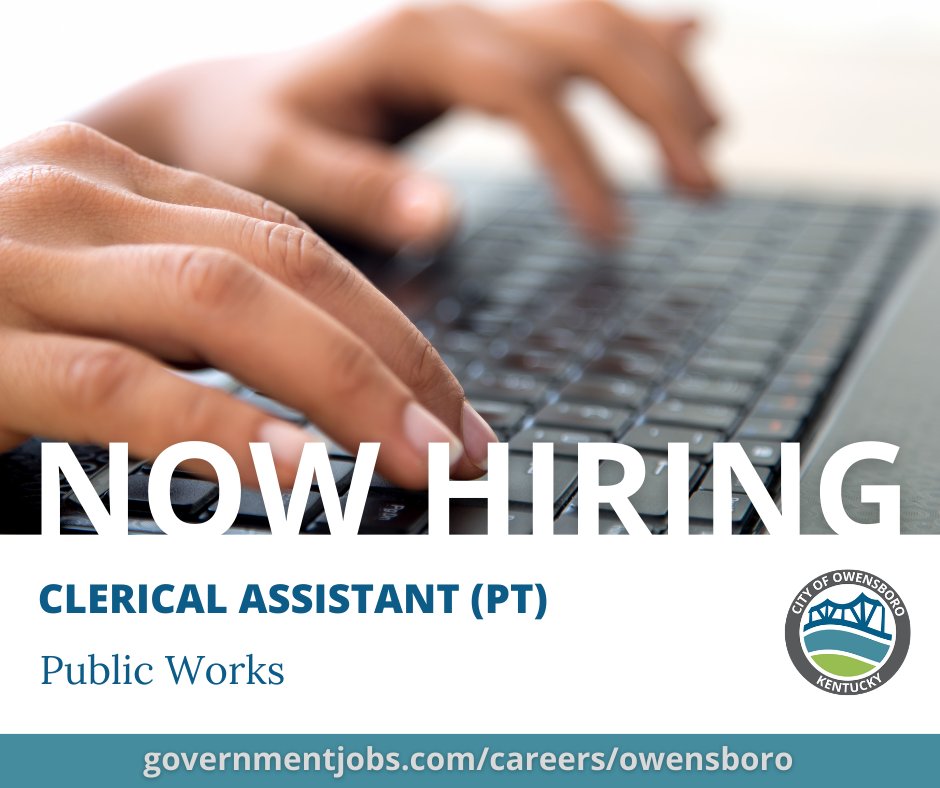NOW HIRING! The City of Owensboro is looking to hire a Clerical Assistant (PT). Find a list of qualifications and the application process by visiting our website: loom.ly/9QXu1Sg