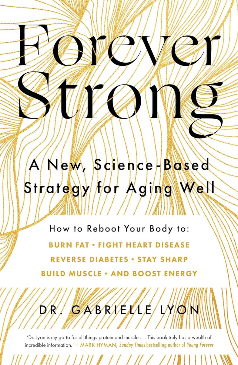 Today is the book release for Forever Strong by @drgabriellelyon. I'm very aligned with this message and recommend the book for anyone interested in a higher protein diet and strength training for a healthier, stronger and longer life: drgabriellelyon.com/forever-strong/