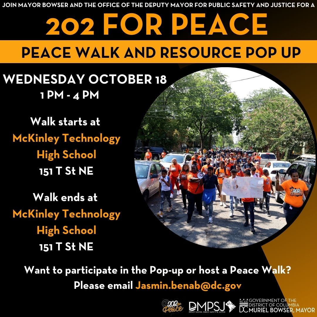 We're back with another Peace Walk! Join the movement for a walk to end gun violence as we look to promote peace across the District.

📆 October 18th
⏰ 1-4PM
📍 McKinley Tech HS

Hope to see you there!