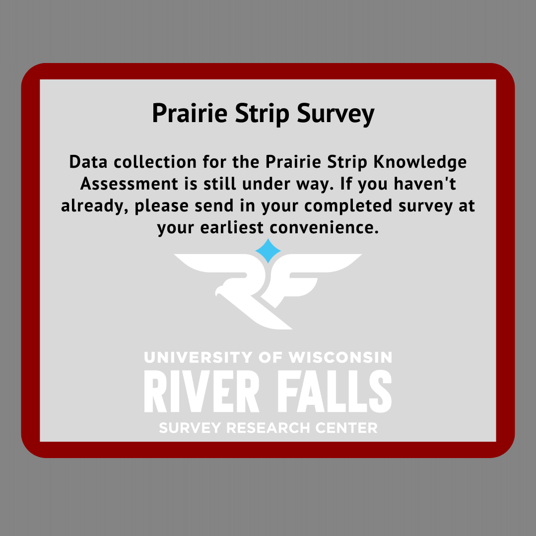 UWRF_SRC's tweet photo. Data Collection is still underway for Prairie Strip Knowledge Assessment.
#surveycenter #survey #surveyresearch #researchcenter #research #uw #uwriverfalls #uwrf #community #nonprofit #communitymatters https://t.co/BFd6SDUCxk